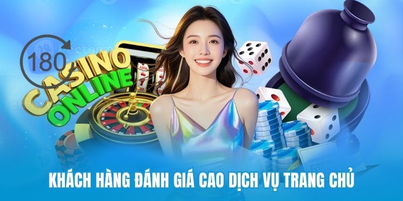 Khách hàng đánh giá cao dịch vụ trang chủ